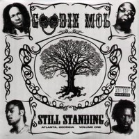 Purchase Goodie Mob - Still Standing