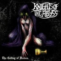 Purchase Knights Of The Abyss - The Culling Of Wolves