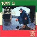 Buy Tony D - Droppin' Funky Verses Mp3 Download