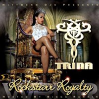 Purchase Trina - Rockstarr Royalty (Hosted By Bigga Rankin)