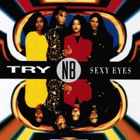Purchase Try 'n' B - Sexy Eyes