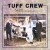 Buy Tuff Crew - Still Dangerous Mp3 Download