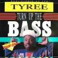 Buy Tyree Cooper - Turn Up The Bass Mp3 Download