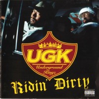 Purchase UGK - Ridin' Dirty