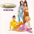 Buy Vanilla - No Way No Way (CDS) Mp3 Download