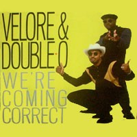 Purchase Velore & Double O - We're Coming Correct