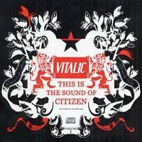 Purchase Vitalic - Selected & Mixed By The Citizen Crew