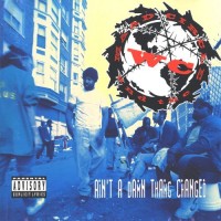 Purchase Wc And The Maad Circle - Ain't A Damn Thang Changed