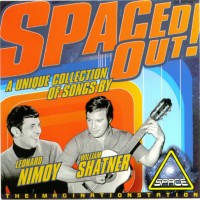Purchase William Shatner & Leonard Nimoy - Spaced Out