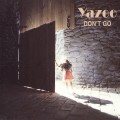 Buy Yazoo - Don't G o Mp3 Download