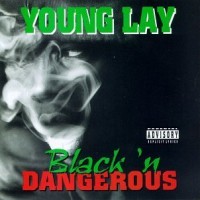 Purchase Young Lay - Black 'n Dangerous