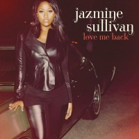 Purchase Jazmine Sullivan - Love Me Back