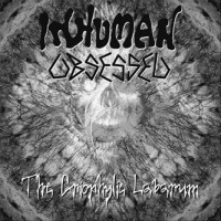 Purchase Inhuman Obsessed - The Criophylic Labarum