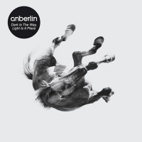 Purchase Anberlin - Dark Is The Way, Light Is A Place