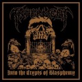 Buy Interment - Into The Crypts Of Blasphemy Mp3 Download