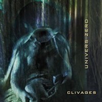 Purchase Univers Zero - Clivages