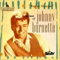 Buy Johnny Burnette - You're Sixteen (The Best Of Johnny Burnette) Mp3 Download
