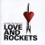 Buy Love & Rockets - Sorted! The Best Of Love And Rockets Mp3 Download