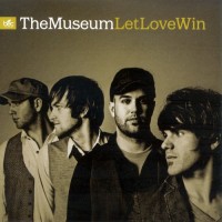 Purchase The Museum - Let Love Win