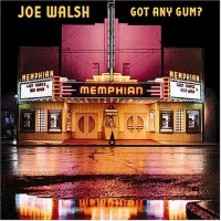 Purchase Joe Walsh - Got Any Gum?
