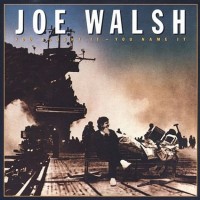 Purchase Joe Walsh - You Bought It, You Name It