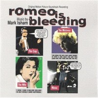 Purchase Mark Isham - Romeo is Bleeding