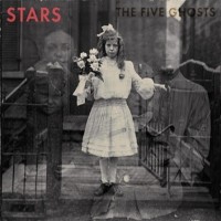 Purchase The Stars - The Five Ghosts (Deluxe Edition) CD1