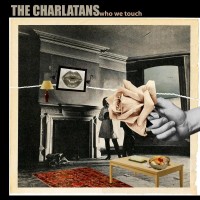 Purchase The Charlatans - Who We Touch CD1