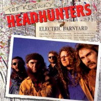 Purchase The Kentucky Headhunters - Electric Barnyard