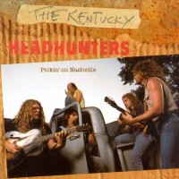 Purchase The Kentucky Headhunters - Pickin' On Nashville