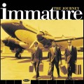 Buy IMX (Immature) - The Journey Mp3 Download