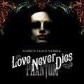 Purchase Andrew Lloyd Webber - Love Never Dies CD1 Mp3 Download