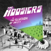 Purchase The Hoosiers - The Illusion Of Safety