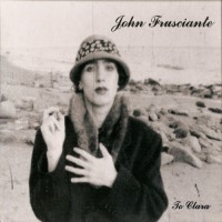 Purchase John Frusciante - Niandra LaDes and Usually Just a T-Shirt