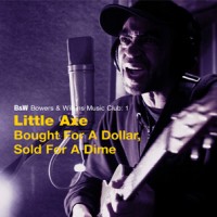 Purchase Little Axe - Bought For A Dollar, Sold For A Dime