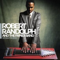 Purchase Robert Randolph & The Family Band - Walk This Road