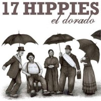 Purchase 17 Hippies - El Dorado