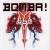 Buy 666 - Bomba! (CDS) Mp3 Download