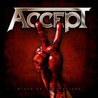 Purchase Accept - Blood Of The Nations  (Limited Edition)