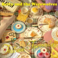 Purchase Betty and the Werewolves - Tea Time Favourites