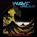 Buy Wave In Head - The Voice In Me Mp3 Download