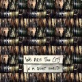 Buy We Are the City - In a Quiet World Mp3 Download