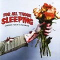 Buy For All Those Sleeping - Cross Your Fingers Mp3 Download