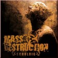 Buy Mass Destruction - Schuldig Mp3 Download
