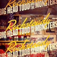 Purchase Big Head Todd and The Monsters - Rocksteady