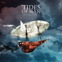 Purchase Tides Of Man - Dreamhouse