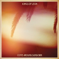 Purchase Kings Of Leon - Come Around Sundown