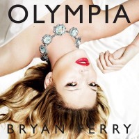 Purchase Bryan Ferry - Olympia