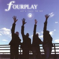 Purchase Fourplay - Let's Touch the Sky