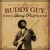 Buy Buddy Guy - Living Proof Mp3 Download